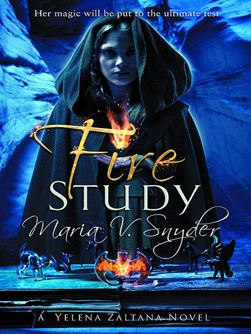 Title details for Fire Study by Maria V. Snyder - Available